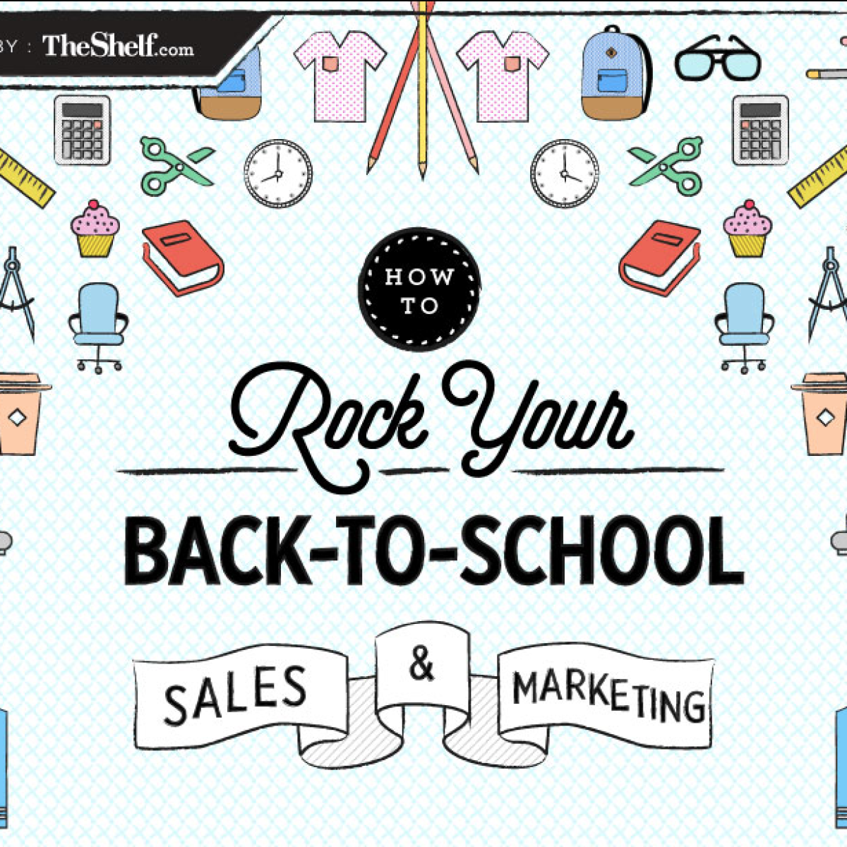 Back To School 2016 Marketing & Sales Guide [Infographic] Blog