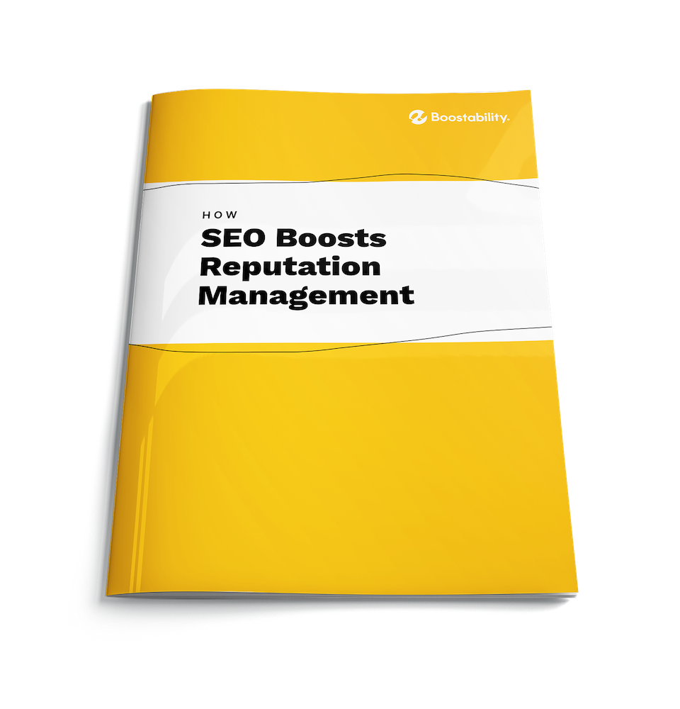 Boostability Downloads How SEO Boosts Reputation Management
