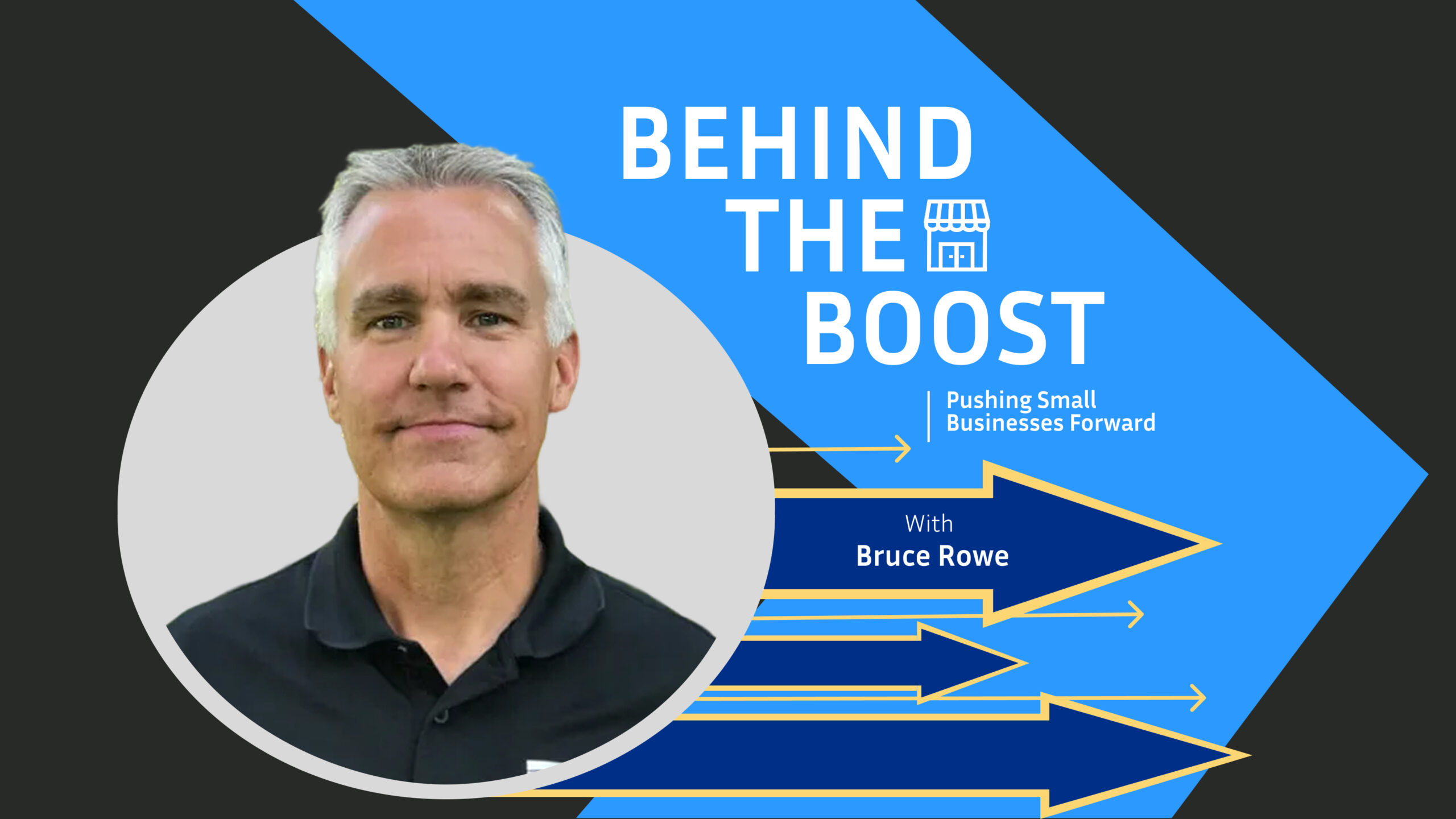 Behind the Boost Bruce Rowe Image